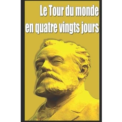 Abbildung von Le tour du monde en quatre vingts jours: Französische Lektüre für das 3. und 4. Lernjahr (Easy Readers (Französisch))