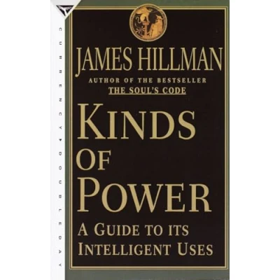 Abbildung von Kinds of Power: A Guide to its Intelligent Uses