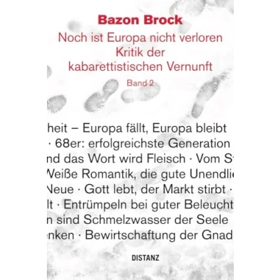 Abbildung von Noch ist Europa nicht verloren. Kritik der kabarettistischen Vernunft. Band 2: (deutschsprachige Ausgabe)