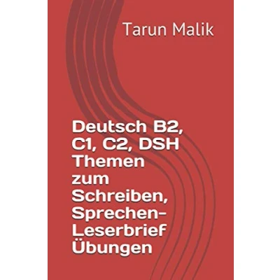 Abbildung von Deutsch B2, C1, C2, DSH Themen zum Schreiben, Sprechen Leserbrief Übungen