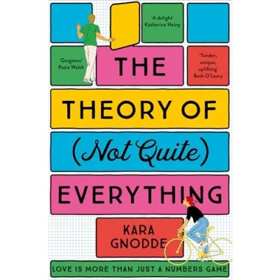 Abbildung von The Theory of (Not Quite) Everything: An Uplifting Summer Read Family and Love