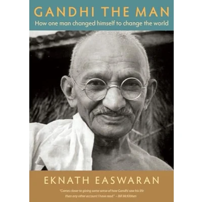 Abbildung von Gandhi the Man: How One Man Changed Himself to Change World
