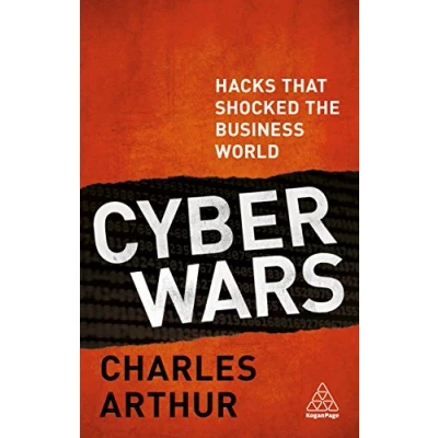 Abbildung von Cyber Wars: Hacks that Shocked the Business World
