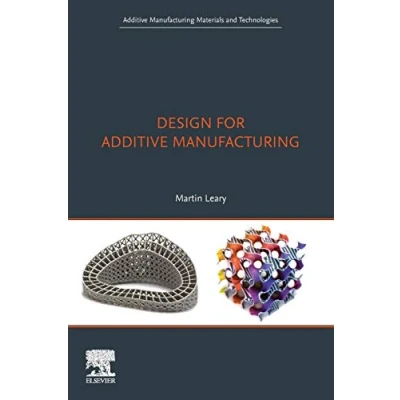 Abbildung von Design for Additive Manufacturing: Tools and Optimization (Additive Manufacturing Materials Technologies)