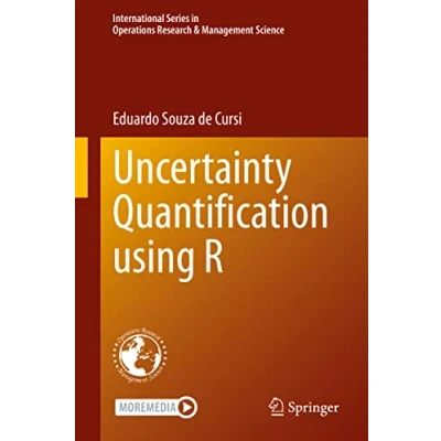 Abbildung von Uncertainty Quantification using R (International Series in Operations Research &amp; Management Science, 335, Band 335)