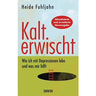 Abbildung von Kalt erwischt: Wie ich mit Depressionen lebe und was mir hilft