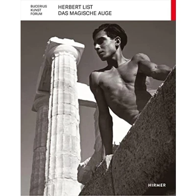 Abbildung von Herbert List: Das Magische Auge (Bucerius KUNST Forum)