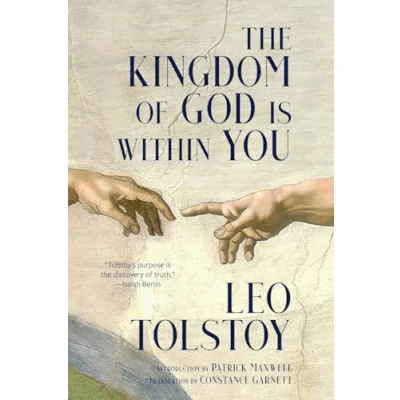 Abbildung von The Kingdom of God Is Within You (Warbler Classics Annotated Edition)