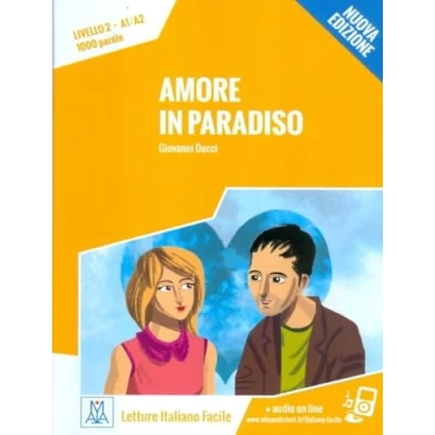 Abbildung von Italiano facile: Amore in paradiso. Libro + online MP3 audio