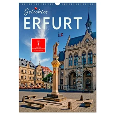 Abbildung von Geliebtes Erfurt (Wandkalender 2025 DIN A3 hoch), CALVENDO Monatskalender