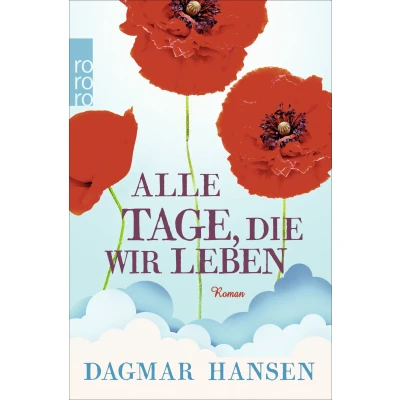 Abbildung von Alle Tage, die wir leben