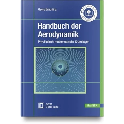 Abbildung von Handbuch der Aerodynamik: Physikalisch mathematische Grundlagen