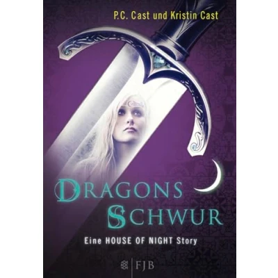 Abbildung von Dragons Schwur: Eine House of Night Story