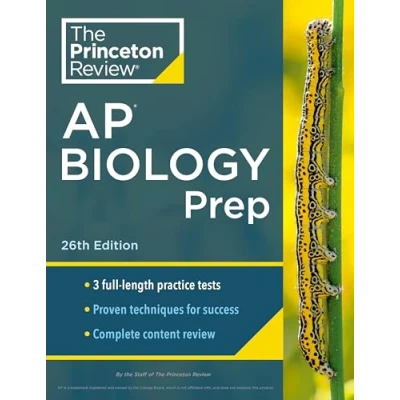 Abbildung von Princeton Review AP Biology Prep, 26th Edition: 3 Practice Tests + Complete Content Strategies &amp; Techniques (College Test Preparation)