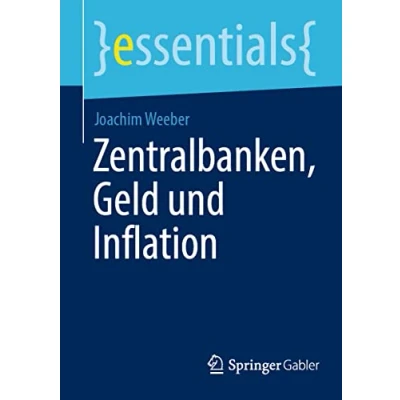 Abbildung von Zentralbanken, Geld und Inflation (essentials)