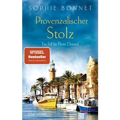 Abbildung von Provenzalischer Stolz: Ein Fall für Pierre Durand (Die Krimis, Band 7)
