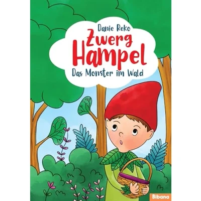 Abbildung von Zwerg Hampel Das Monster im Wald (Band 2): Kinderbuch ab 5 Jahre: Lustiges Jahre für Jungen und Mädchen