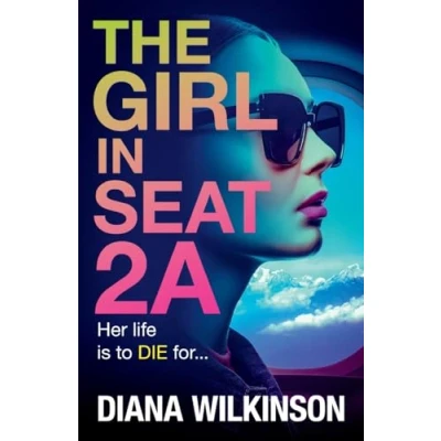 Abbildung von THE Girl in Seat 2A: NUMBER ONE BESTSELLER