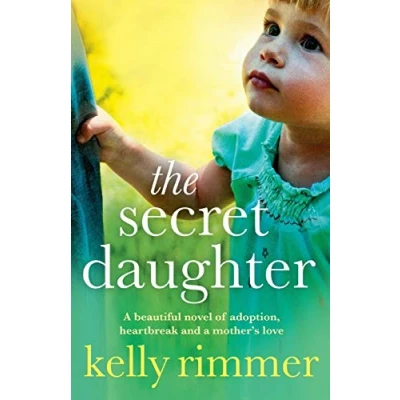 Abbildung von The Secret Daughter: a beautiful novel of adoption, heartbreak and mother&#039;s love