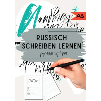 Abbildung von Russisch schreiben lernen: Sicher &amp; Einfach die Russische Schreibschrift/Kyrillischen Buchstaben lernen. Das Übungsheft in A5.: ... A5.