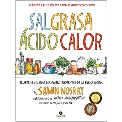 Abbildung von Sal, grasa, ácido, calor : el arte de dominar los cuatro elementos la buena cocina (NeoPerson Cook)