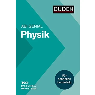 Abbildung von Abi genial Physik: Das Schnell Merk System (Duden SMS System)
