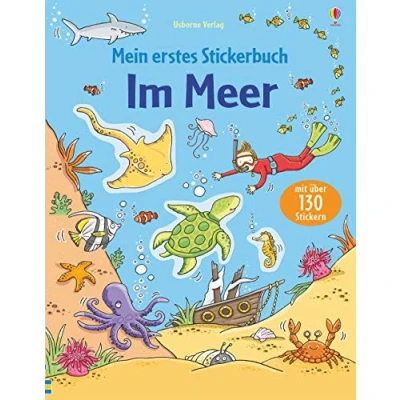 Abbildung von Mein erstes Stickerbuch: Im Meer: mit über 130 Stickern (Meine ersten Stickerbücher)