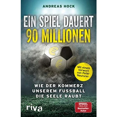 Abbildung von Ein Spiel dauert 90 Millionen: Wie der Kommerz unserem Fußball die Seele raubt