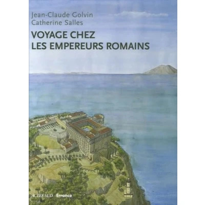 Abbildung von Voyage chez les empereurs romains: Ier siècle avant J. C. IVe après