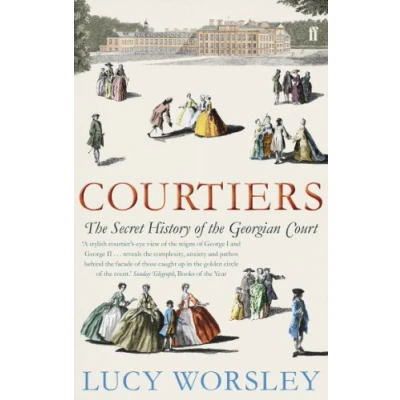 Abbildung von Courtiers: the Secret History of Georgian Court
