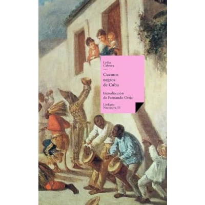 Abbildung von Cuentos negros de Cuba (Narrativa, Band 53)