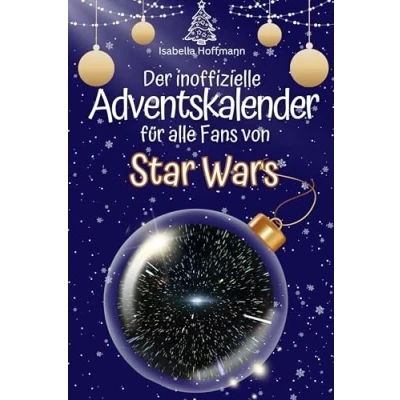 Abbildung von Der inoffizielle Adventskalender für alle Fans von Star Wars 2024