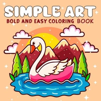 Abbildung von Simple Art: Coloring Book for Adults and Teens, Bold Easy Designs Relaxation with Minimalist Shapes (Bold &amp; Coloring)