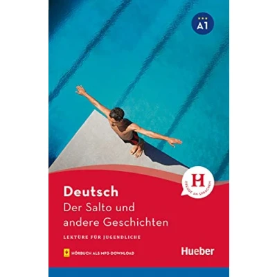 Abbildung von Der Salto und andere Geschichten: Lektüre mit Audios online (Lektüre für Jugendliche)