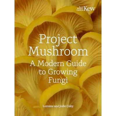 Abbildung von Project Mushroom: A Modern Guide to Growing Fungi