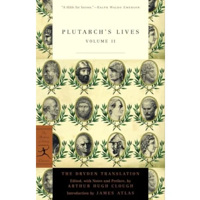 Abbildung von Plutarch&#039;s Lives, Volume 2: The Dryden Translation (Modern Library Classics, Band 2)