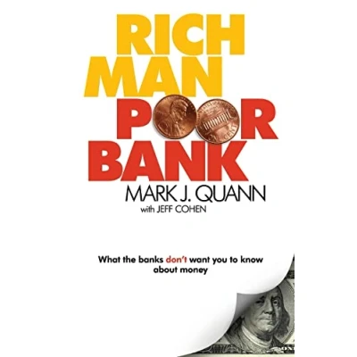 Abbildung von Rich Man Poor Bank: What the banks DON&#039;T want you to know about money