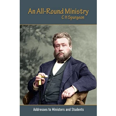 Abbildung von An All Round Ministry: Addresses to Ministers and Students