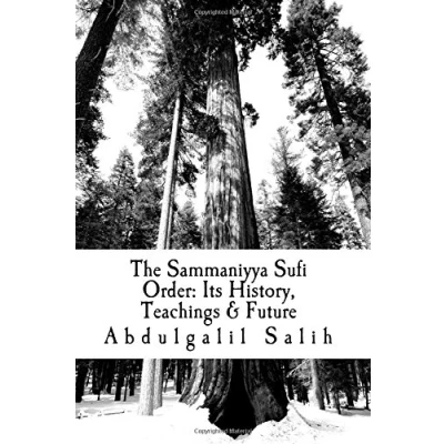 Abbildung von The Sammaniyya Sufi order: Its History, Teachings &amp; Future