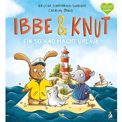 Abbildung von Ibbe &amp; Knut Ein Seehund macht Urlaub: Bilderbuch über Hilfsbereitschaft und Freundschaft