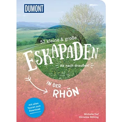 Abbildung von 52 kleine &amp; große Eskapaden in der Rhön: Ab nach draußen! (DuMont Eskapaden)