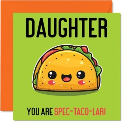 Abbildung von Stuff4 Geburtstagskarte für Tochter Spec Taco lar lustige von Mama Vater, Tochter, Geburtstagsgeschenke, 145 mm x mm, Witz Grußkarten Frauen und sie