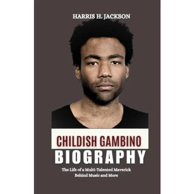 Abbildung von CHILDISH GAMBINO BIOGRAPHY: The life of a Multi Talented Maverick Behind Music and More