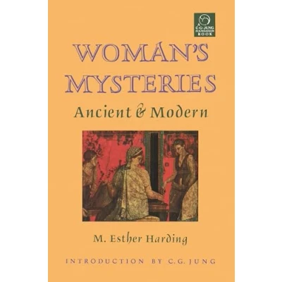 Abbildung von Women&#039;s Mysteries: Ancient &amp; Modern (C. G. Jung Foundation Books): and Books Series, Band 10)