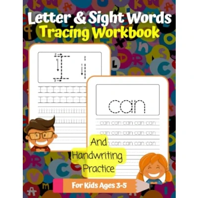 Abbildung von Letter &amp; Sight Words Tracing Workbook and Handwriting Practice For Kids Ages 3 5: Alphabet 40 First Printing Preschool Kindergarten