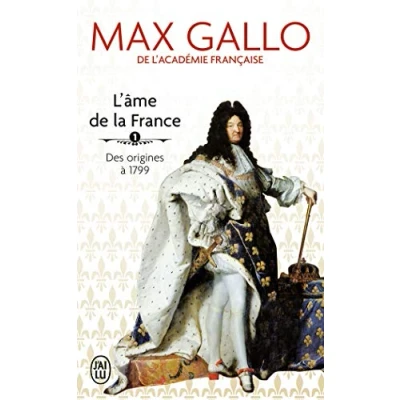 Abbildung von L&#039;ame de la France 1/Des origines a 1799: Des à 1799
