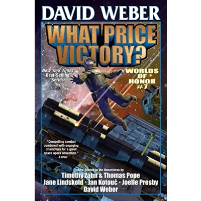 Abbildung von What Price Victory? (Volume 7) (Worlds of Honor (Weber))