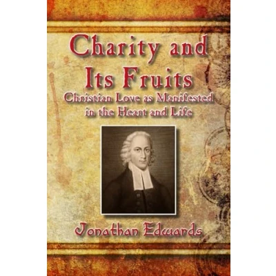 Abbildung von Charity and Its Fruits: Christian Love as Manifested in the Heart Life