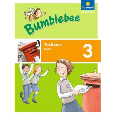 Abbildung von Bumblebee Ausgabe 2015 für das 3. / 4. Schuljahr in Bayern: Textbook 3: Schuljahr. (Bumblebee 3 + 4: Bayern)