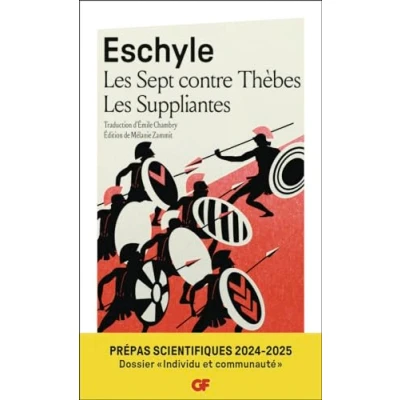 Abbildung von Les Sept contre Thèbes Suppliantes Prépas scientifiques 2025: scientifiques, dossier &quot;Individu et communauté&quot;